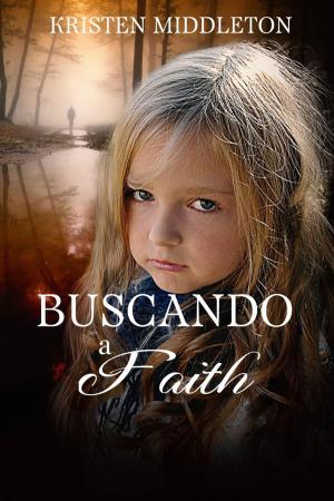 Cover of the book Buscando a Faith by Evan Willnow