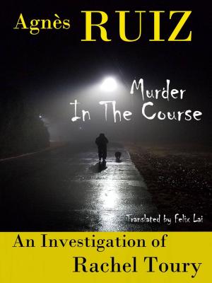 Cover of the book Murder In The Course by Jen Minkman