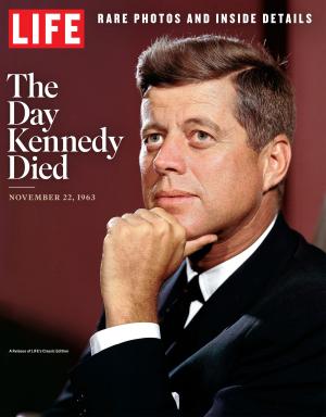 Book cover of LIFE The Day Kennedy Died