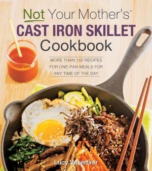 Cover of the book Not Your Mother's Cast Iron Skillet Cookbook by Derrick Riches, Sabrina Baksh