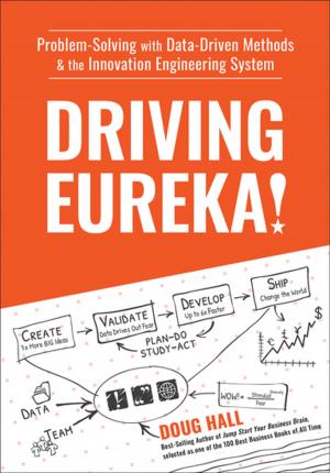 Cover of the book Driving Eureka! by Donna Marsh, Jeff Morris, Garett Merk