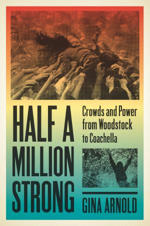 Cover of the book Half a Million Strong by Randall Potts