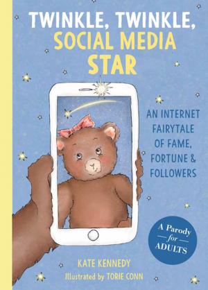 Cover of the book Twinkle, Twinkle, Social Media Star by Mariza Snyder, Lauren Clum, Anna  V. Zulaica