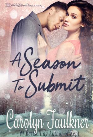 Cover of the book A Season to Submit by Amelia Keldan