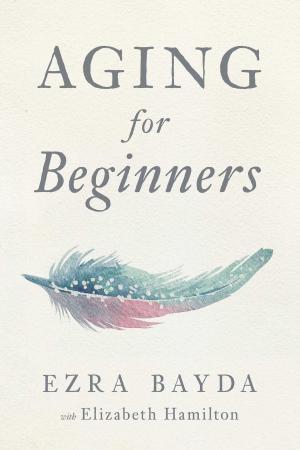 Book cover of Aging for Beginners