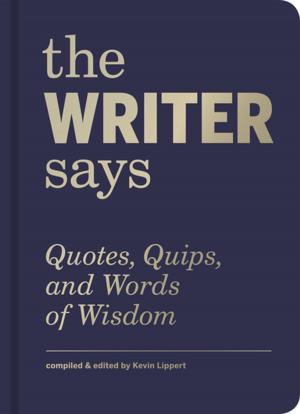 Book cover of The Writer Says