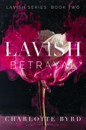 Book cover of Lavish Betrayal