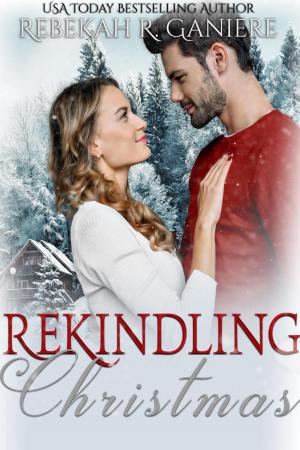 bigCover of the book Rekindling Christmas by 
