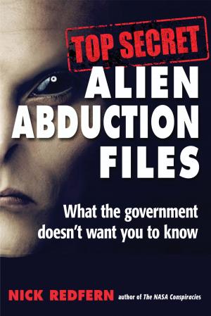 Cover of the book Top Secret Alien Abduction Files by Roy Abraham Varghese