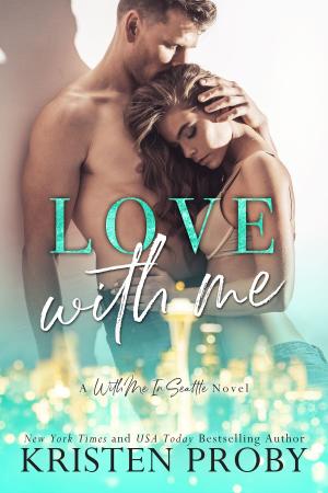 Cover of the book Love With Me by Robert Wangard