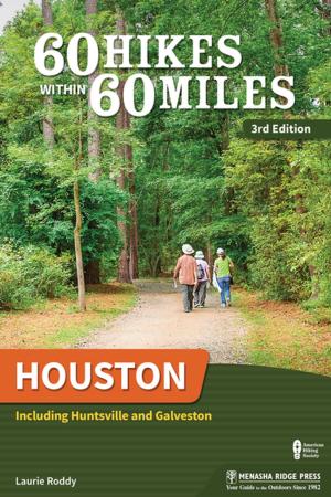 Cover of 60 Hikes Within 60 Miles: Houston