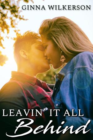 Book cover of Leavin' It All Behind
