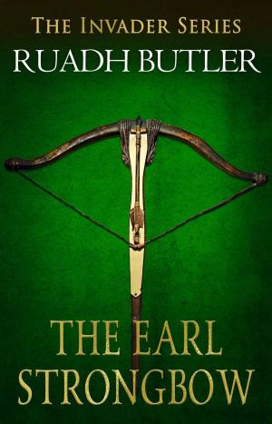 Cover of the book The Earl Strongbow by Christie Meierz