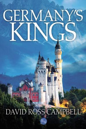 Cover of the book Germany's Kings by S.L.A. Marshall