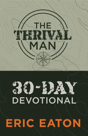 Cover of The Thrival Man 30-Day Devotional