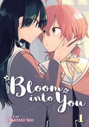 Cover of the book Bloom Into You Vol. 1 by Kikori Morino