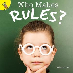 Cover of Who Makes Rules?