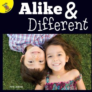Cover of the book Alike and Different by Anastasia Suen