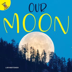 Book cover of Our Moon