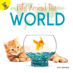 Cover of the book Pets Around the World by Kelli Hicks