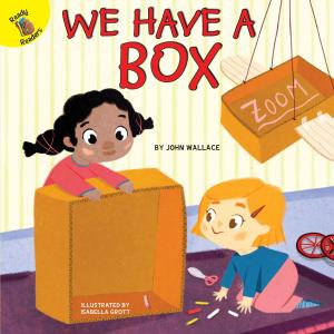 Cover of the book We Have a Box by Anthony Clark