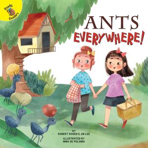 Cover of the book Ants Everywhere! by Piper Welsh