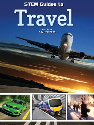 Cover of the book Stem Guides To Travel by Anastasia Suen