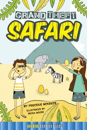 Cover of the book Grand Theft Safari by Anastasia Suen