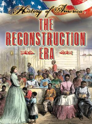 Book cover of The Reconstruction Era