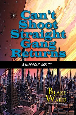 bigCover of the book Can't Shoot Straight Gang Returns by 