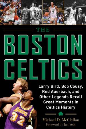 Cover of the book The Boston Celtics by Ken Rappoport
