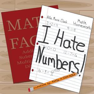 Cover of the book I Hate Numbers by Sue Copsey