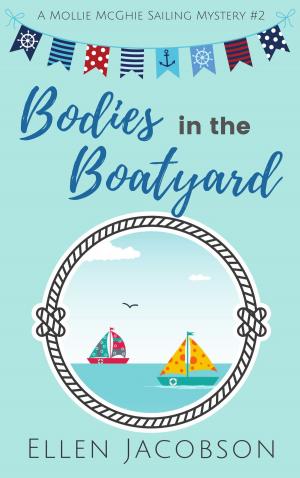 bigCover of the book Bodies in the Boatyard by 