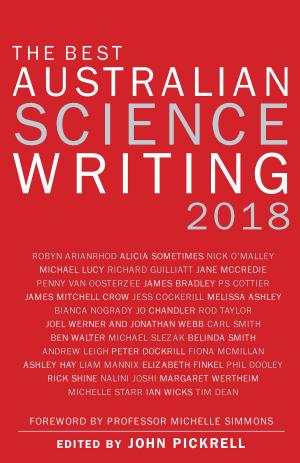 Cover of The Best Australian Science Writing 2018