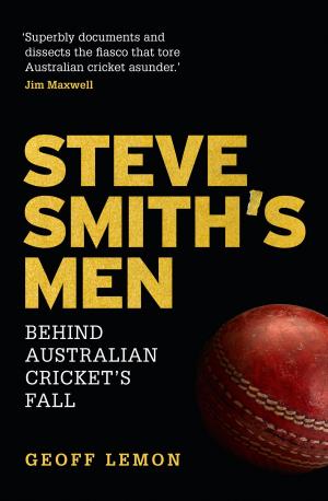 Cover of the book Steve Smith's Men by Nick Brodie