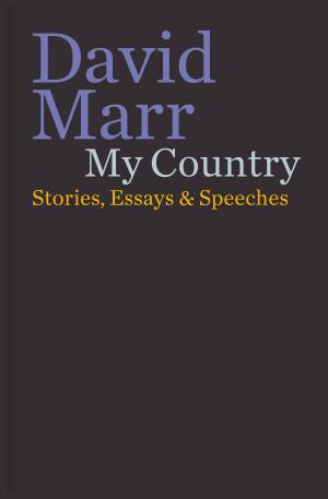 Cover of the book My Country by John Martinkus