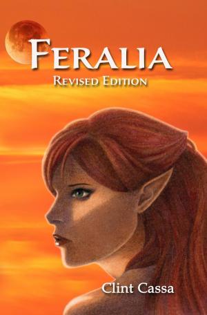 bigCover of the book Feralia Revised Edition by 