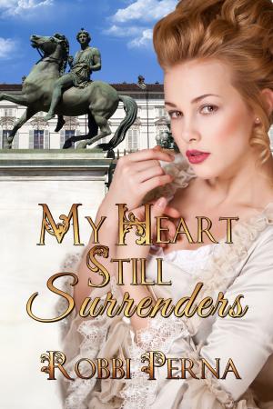 bigCover of the book My Heart Still Surrenders by 