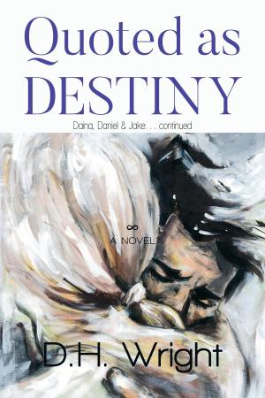 Cover of the book Quoted as Destiny by Kat Crimson
