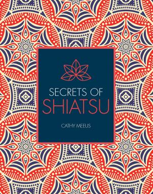 Cover of the book Secrets of Shiatsu by Chris McLaughlin, Nicola Hall