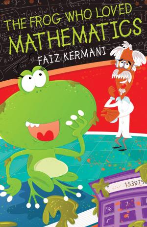 Cover of the book The Frog Who Loved Mathematics by Steve Bridger