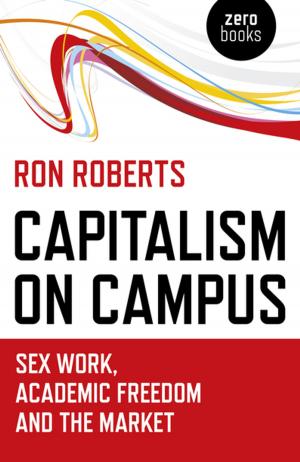 Cover of the book Capitalism on Campus by Sarah-Beth Watkins