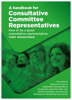 Cover of the book A handbook for Consultative Committee Representatives by James Hemming ton