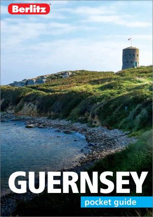 Book cover of Berlitz Pocket Guide Guernsey (Travel Guide eBook)