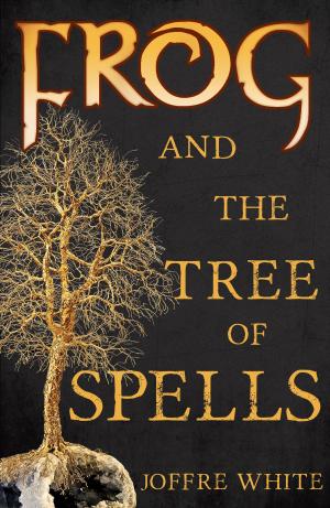 Cover of the book Frog and The Tree of Spells by Cecil Jenkins