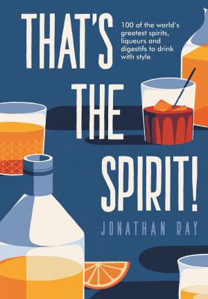 Cover of the book That's the Spirit! by Max Venning