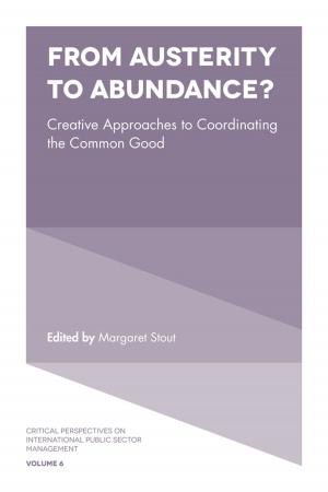 Cover of the book From Austerity to Abundance? by Eddy S. Ng, Linda Schweitzer, Sean T. Lyons