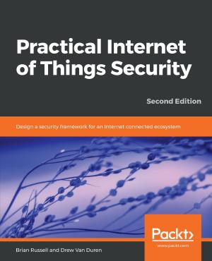 Cover of the book Practical Internet of Things Security by Vibor Cipan