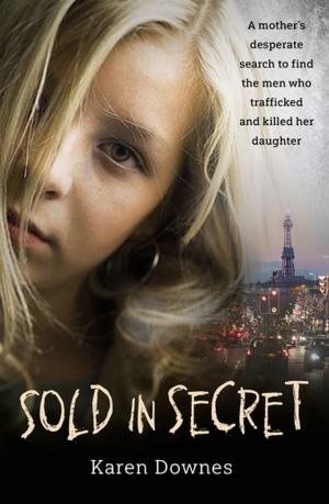 Cover of the book Sold in Secret by T. J. English