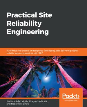 Cover of the book Practical Site Reliability Engineering by Jojo Moolayil, Karthik Ramasubramanian